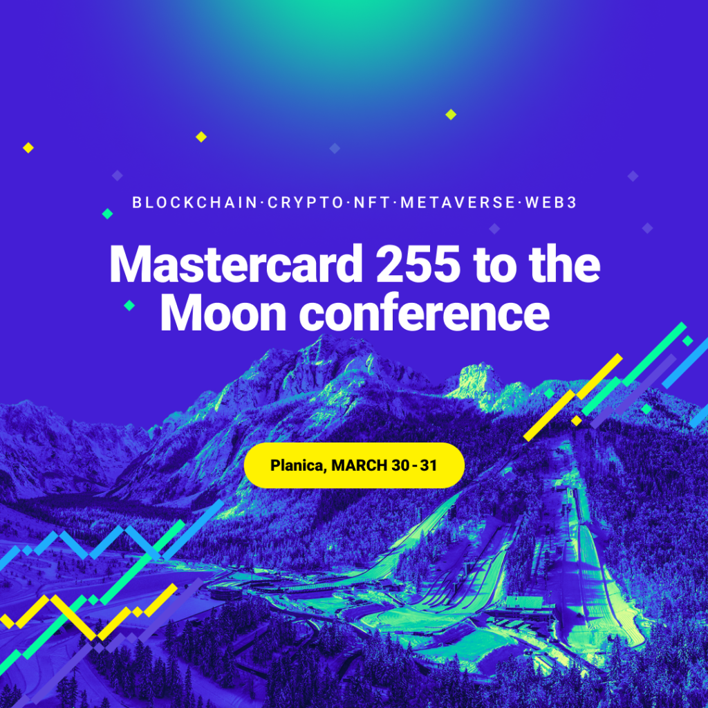 Mastercard 255 to the Moon - Intertwining of ski jumping spectacle and blockchain technology in Planica, Slovenia The iconic Planica, Slovenian glacial valley, has already provided a real skiing spectacle this year.