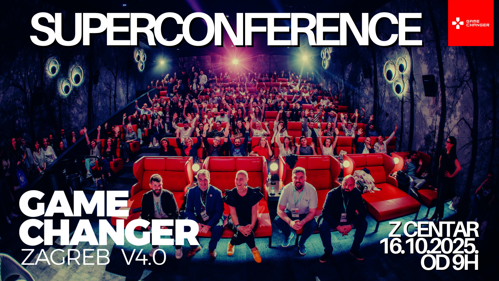 Game Changer 4.0 Superkonferencija Zagreb 2025